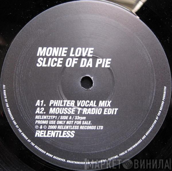 Monie Love - Slice Of Da Pie