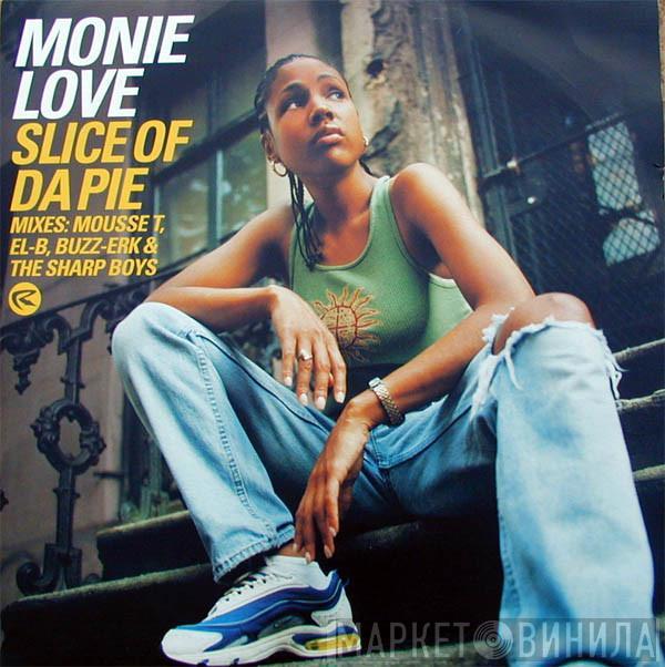 Monie Love - Slice Of Da Pie