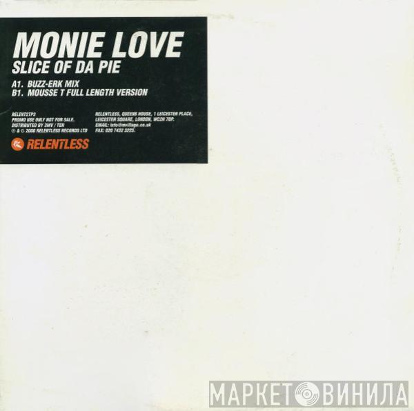 Monie Love - Slice Of Da Pie