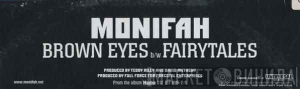 Monifah - Brown Eyes / Fairytales