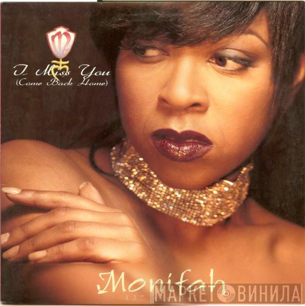 Monifah - I Miss You (Come Back Home)