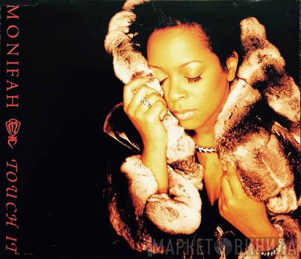  Monifah  - Touch It