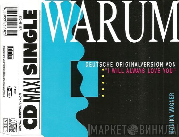  Monika Wagner  - Warum