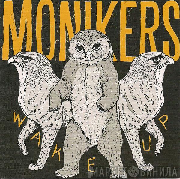 Monikers - Wake Up