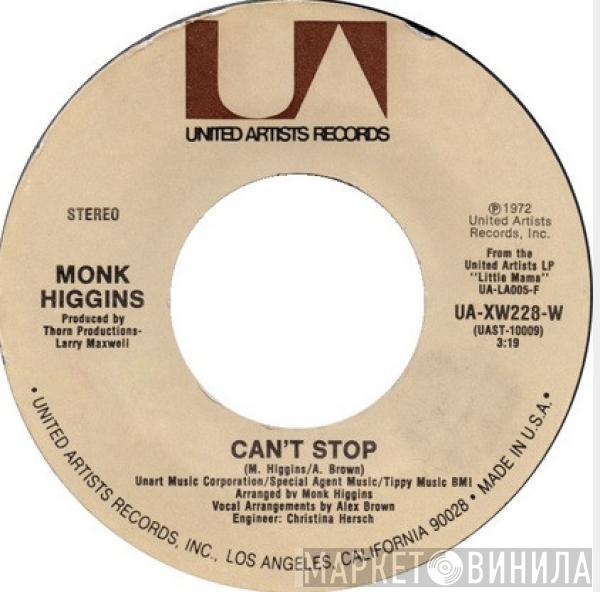 Monk Higgins - Can't Stop