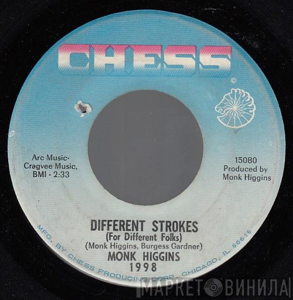 Monk Higgins - Different Strokes (For Different Folks) / How Come?