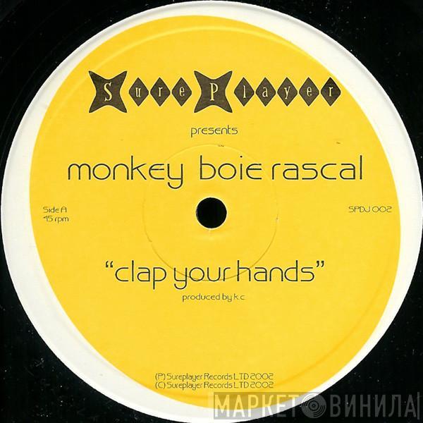 Monkey Boie Rascal - Clap Your Hands