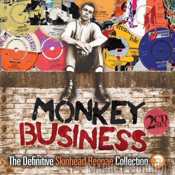  - Monkey Business (The Definitive Skinhead Reggae Collection)