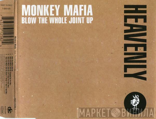  Monkey Mafia  - Blow The Whole Joint Up