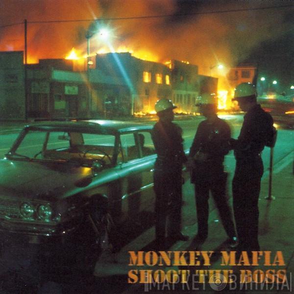  Monkey Mafia  - Shoot The Boss