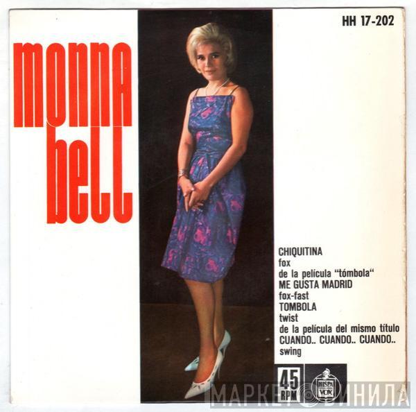 Monna Bell - Chiquitina / Me Gusta Madrid / Tómbola / Cuando... Cuando... Cuando...