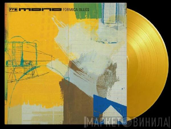 Mono - Formica Blues