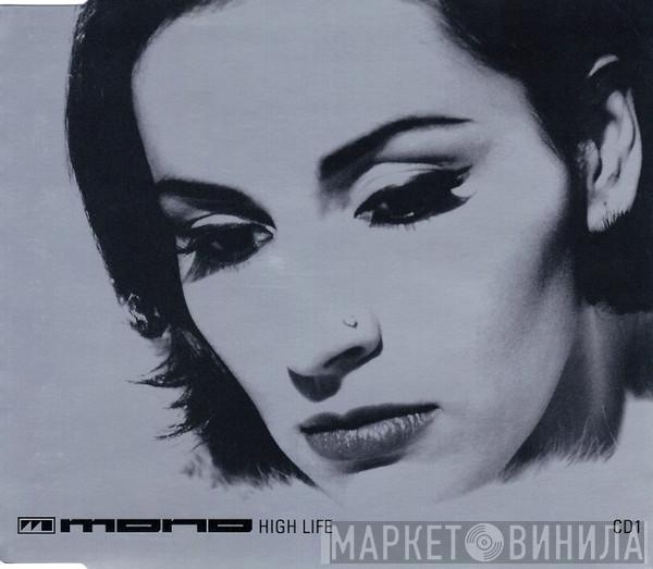 Mono - High Life