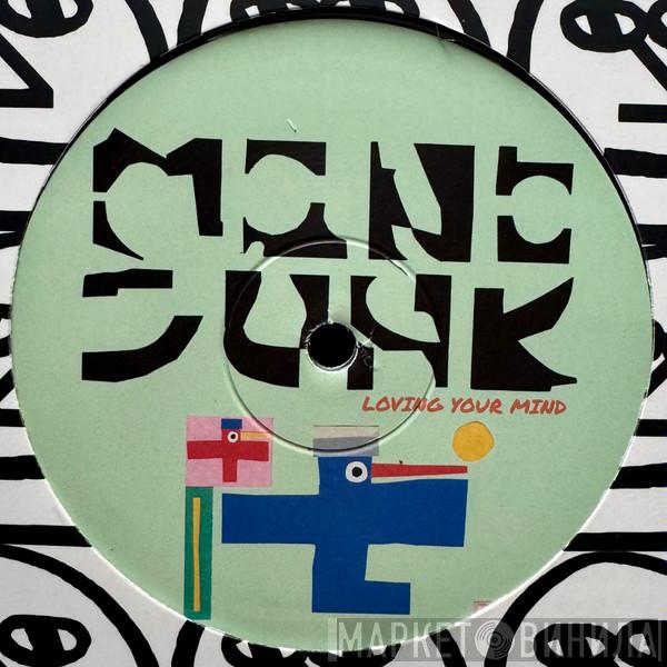 Mono Junk - Loving Your Mind