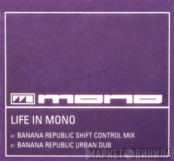 Mono - Life In Mono