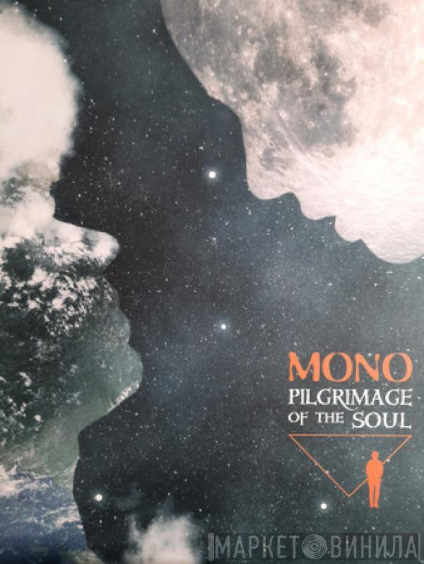  Mono   - Pilgrimage Of The Soul