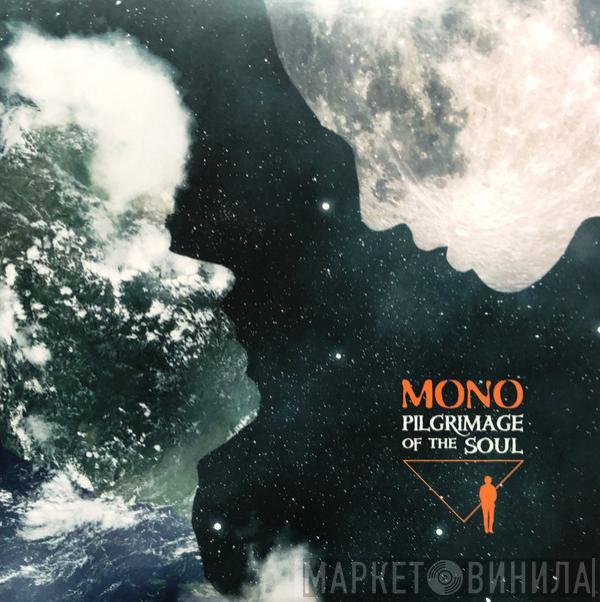  Mono   - Pilgrimage Of The Soul