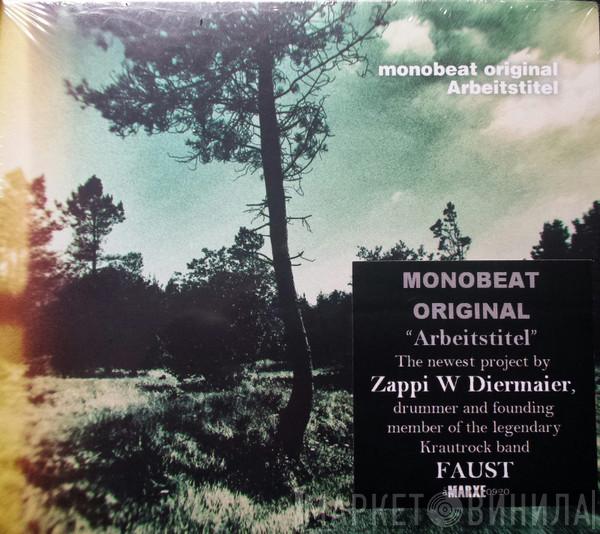 Monobeat Original - Arbeitstitel
