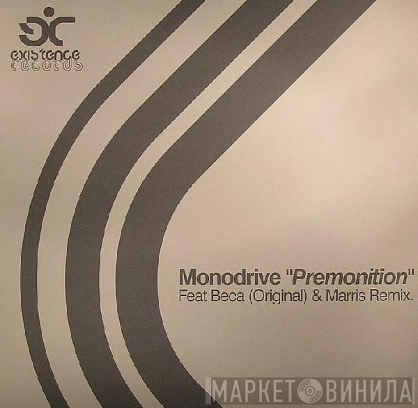Monodrive - Premonition