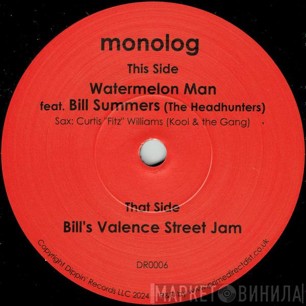 Monolog  - Watermelon Man