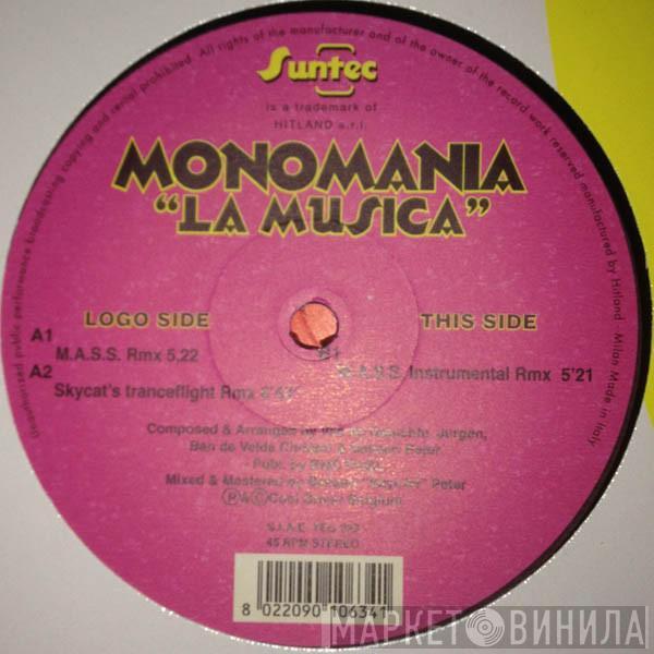 Monomania - La Musica