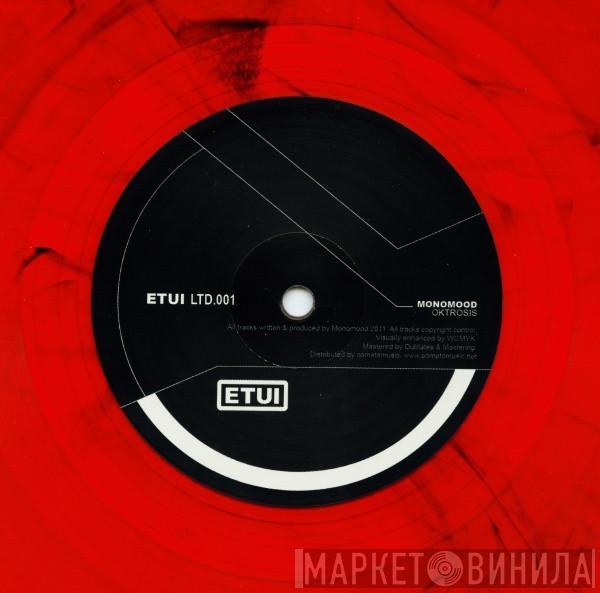 Monomood - Oktrosis