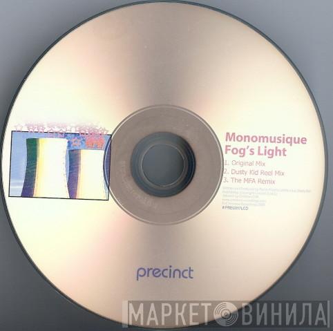 Monomusique - Fog's Light