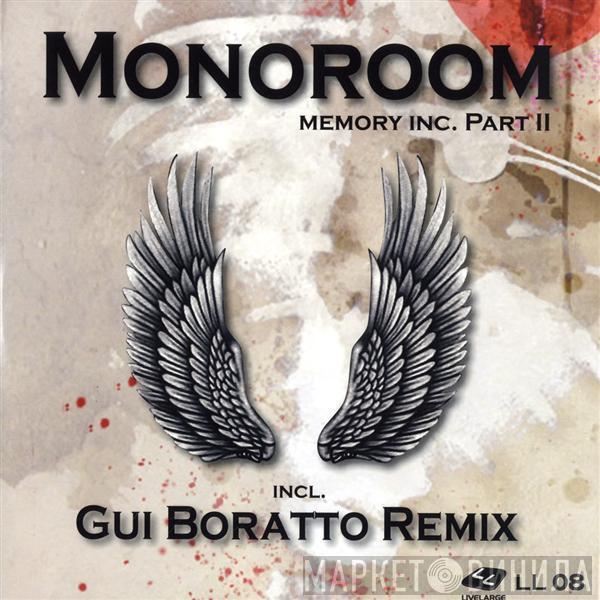 Monoroom - Memory Inc. Part II