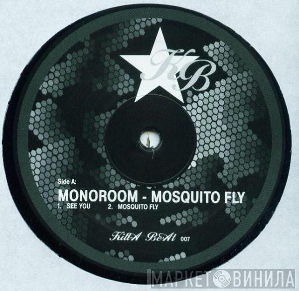 Monoroom - Mosquito Fly