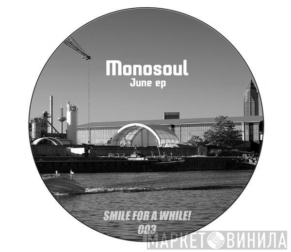 Monosoul - June EP