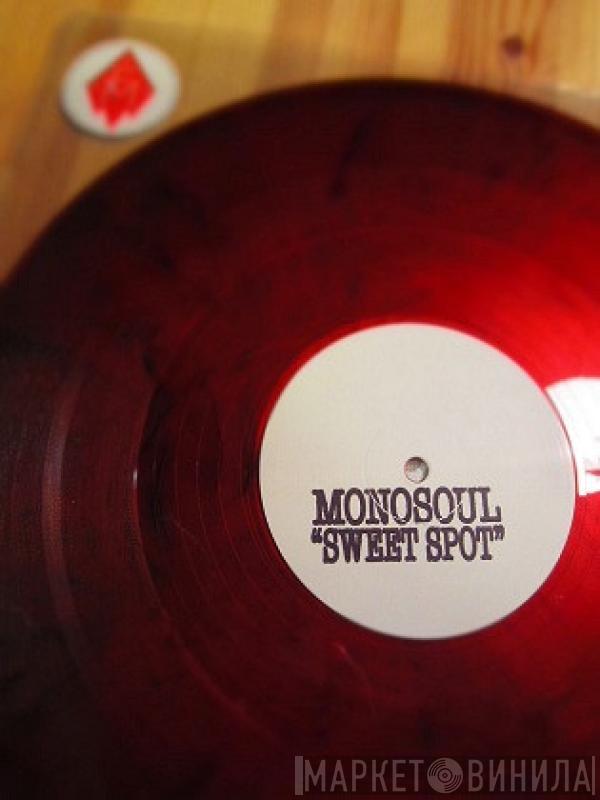 Monosoul - Sweet Spot