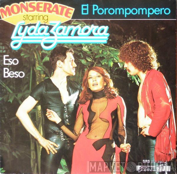 Monserate, Lyda Zamora - El Porompompero