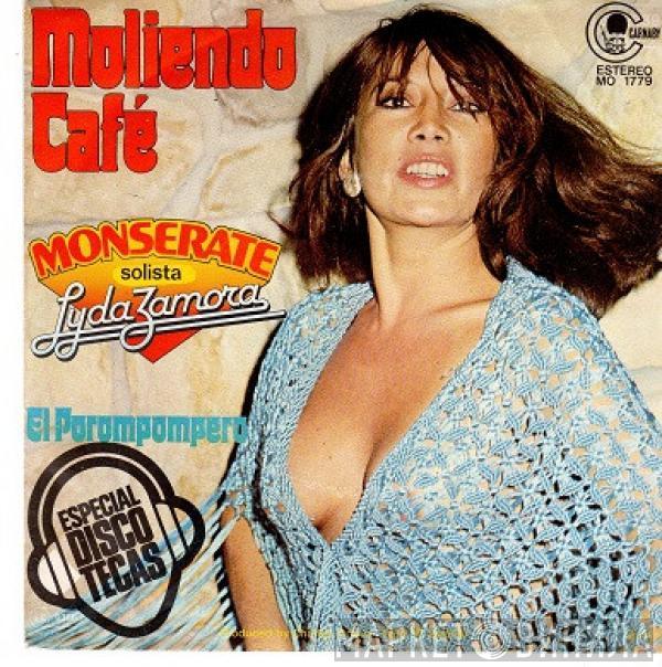 Monserate, Lyda Zamora - Moliendo Café