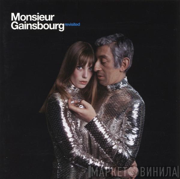  - Monsieur Gainsbourg Revisited