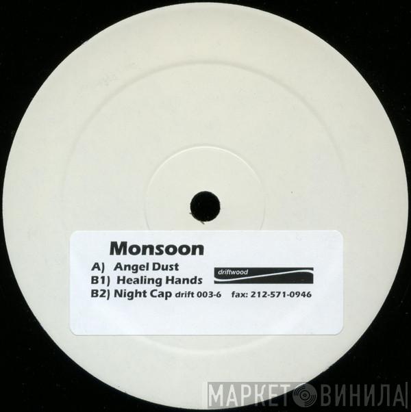  Monsoon   - Angel Dust