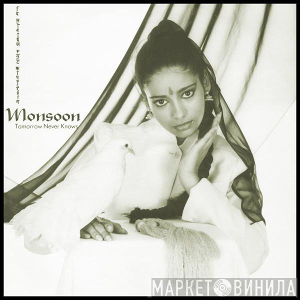 Monsoon - Tomorrow Never Knows