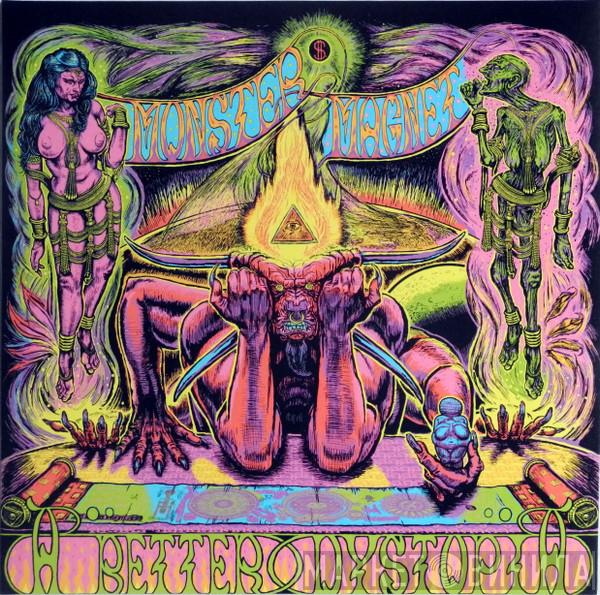 Monster Magnet - A Better Dystopia