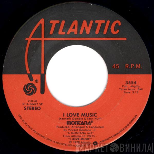 Montana - I Love Music
