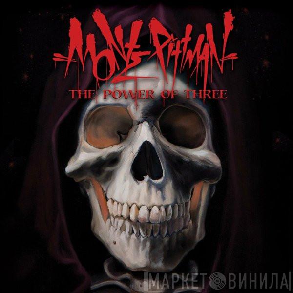Monte Pittman - The Power Of Three
