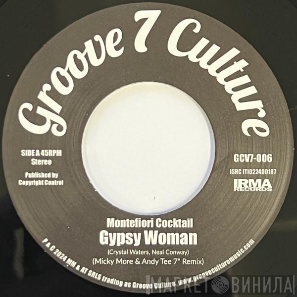 Montefiori Cocktail, Jestofunk - Gypsy Woman / Special Love