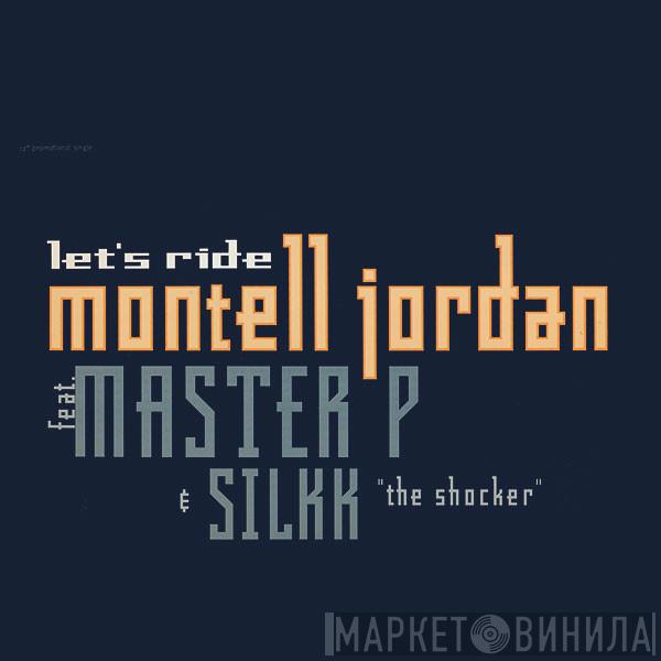 Montell Jordan - Let's Ride