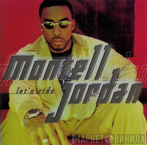 Montell Jordan - Let's Ride