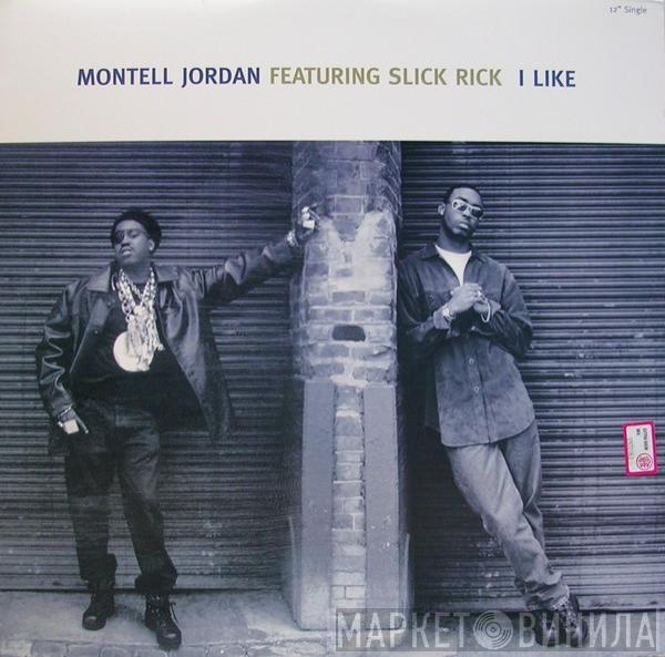 Montell Jordan, Slick Rick - I Like