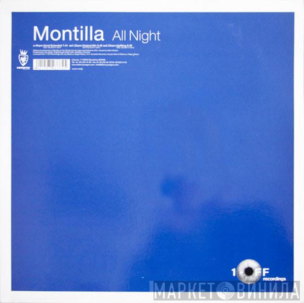  Montilla  - All Night