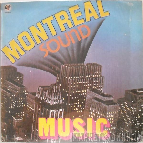  Montreal Sound   - Music