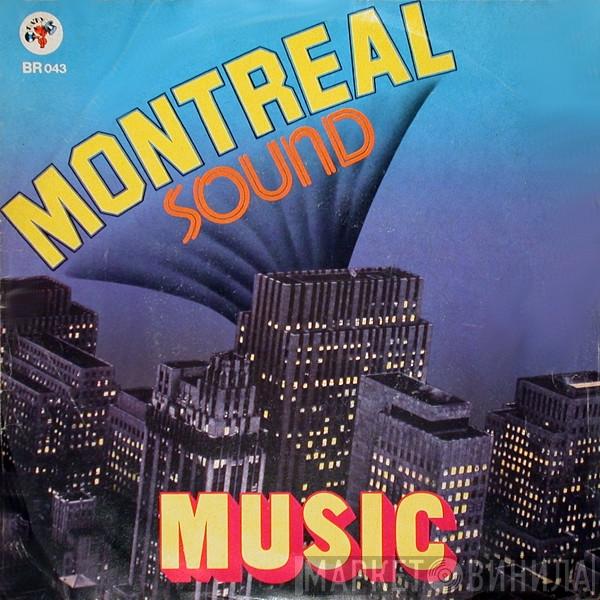  Montreal Sound   - Music