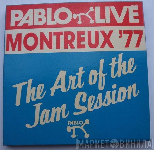  - Montreux '77 - The Art Of The Jam Session