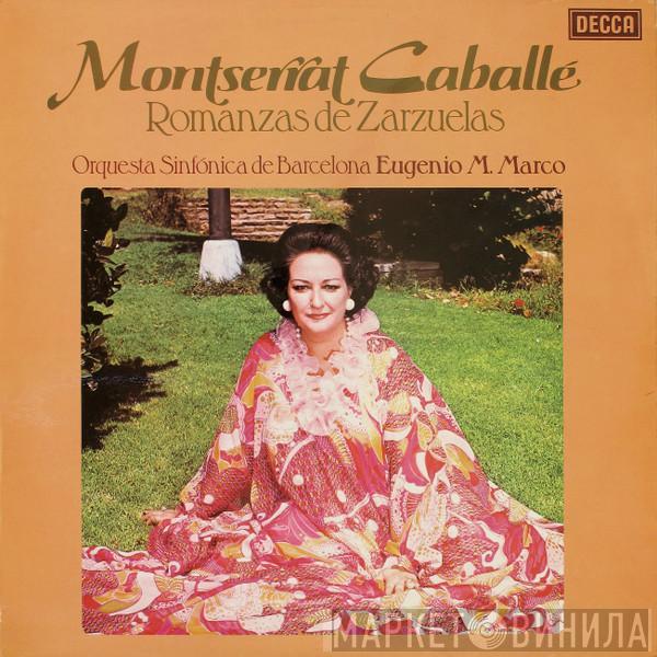 Montserrat Caballé, Orquestra Ciutat De Barcelona, Eugenio Mario Marco - Romanzas De Zarzuelas