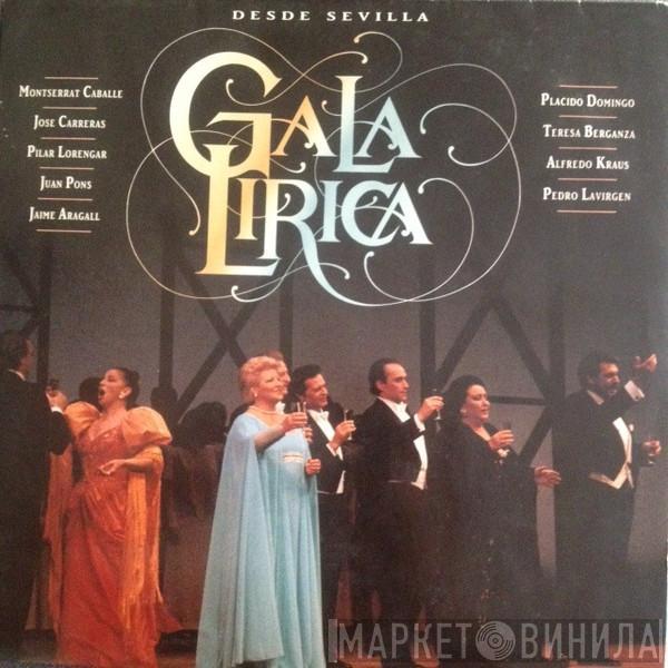 Montserrat Caballé, Placido Domingo, José Carreras, Teresa Berganza, Pilar Lorengar, Alfredo Kraus, Juan Pons, Pedro Lavirgen, Giacomo Aragall - Gala Lirica