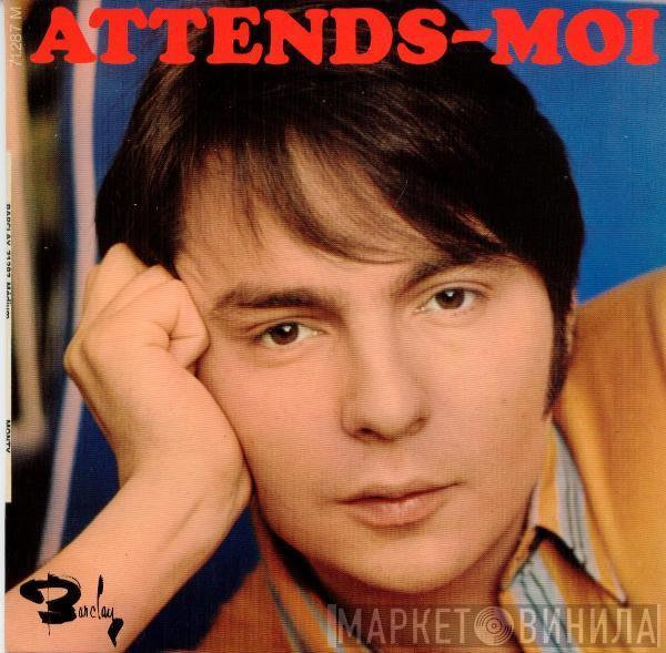 Monty  - Attends-Moi (14e Disque)